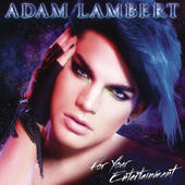 Adam Lambert For Your Information