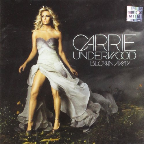 Carrie Underwood Blown Away Album Download